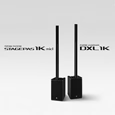 fun88乐天堂发布STAGEPAS 1K mkII和DXL1K，新产品将进一步丰富便携式扩声解决方案产品线